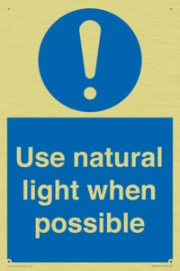 Use natural light when possible